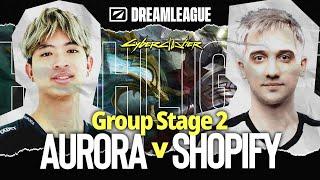 ไฮไลท์  Aurora vs Shopify  Dreamleague Season 22 Group Stage 2