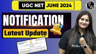 UGC NET June 2024 Notification  UGC NET 2024 Notification News  UGC NET Notification Latest Update