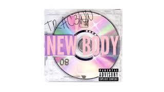 TRAC3WW - NEW BODY Kanye West ft. Nicki Minaj & Ty Dolla $ign Remix
