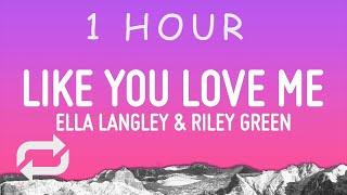 Ella Langley & Riley Green - you look like you love me Lyrics  1 hour