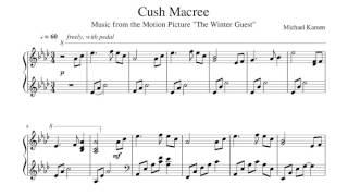 Michael Kamen - The Winter Guest - Cush Macree - Piano Sheet Music