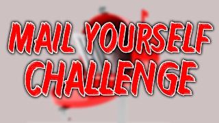 Mail Yourself Challenge