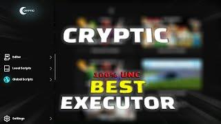 NEW BEST ROBLOX EXECUTOR  100% UNC & NO CRASHES  CRYPTIC Android Executor