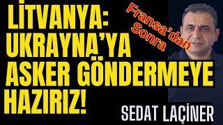 Fransadan Sonra Litvanya Ukraynaya Asker Göndermeye Hazırız