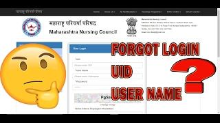 FORGOT UID USER NAME? Maharashtra Nursing Council Forgot LOGIN