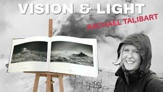 Vision & Light - Inspirational photographers - Rachael Talibart
