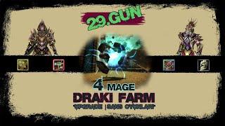 Knight Online  4 Mage ile Draki Farm  Monster Stone - Upgrade - Shell Kırdırma  #29Gün