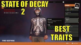 STATE OF DECAY 2 - BEST TRAITS