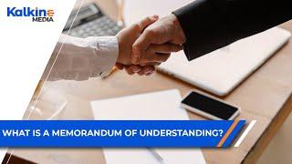 What is a Memorandum of Understanding MOU?