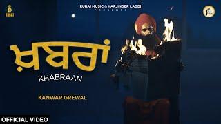 Khabran Official Video  Kanwar Grewal  Latest Punjabi Songs 2020  Rubai Music