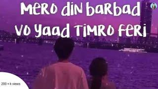 Mero din barbad vo - prabesh K Shrestha  Official lyrics video  its me kesha