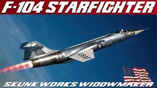 LOCKHEED F-104 STARFIGHTER  The Widowmaker Aircraft  Bonus An Additional Rare Documentary