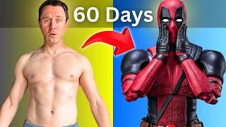 I Trained Like Deadpool for 60 Days Heres What Happened