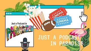 Just a Podcast in Paradise Our Favorite Florida Blockbusters