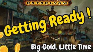 Preparing for Cataclysm Launch Gold Making.  What not to miss