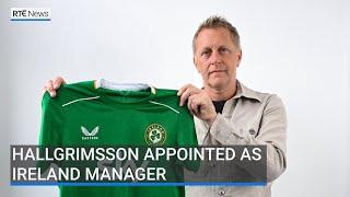 Hallgrimsson appointed as Ireland manager