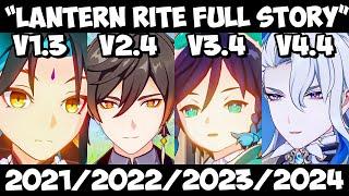 ALL LANTERN RITE 1.3  2.4  3.4  4.4 FULL STORY Cutscene Genshin Impact 2021  2022  2023  2024