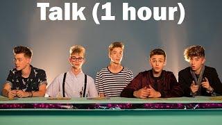 Why Dont We - Talk One Hour Loop - With Lyrics - 1 Hour