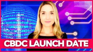  BREAKING CBDC Launch Date REVEALED Prepare