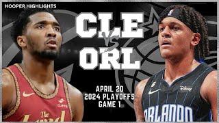Cleveland Cavaliers vs Orlando Magic Full Game 1 Highlights  Apr 20  2024 NBA Playoffs