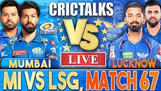 Live MI VS LSG Match 67  IPL Live Scores and Commentary  Mumbai Vs Lucknow  3 Overs