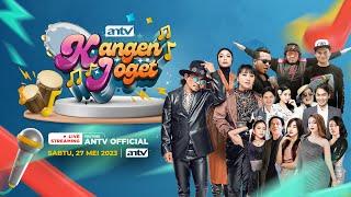 Kangen Joget ANTV Live dari Sragen  27 Mei 2023