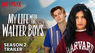 My Life With The Walter Boys Season 2 Trailer  Release Date  Renewal Updates