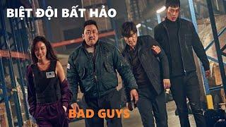 Review Phim  Bad Guys - Biệt Đội Bất Hảo tập 1