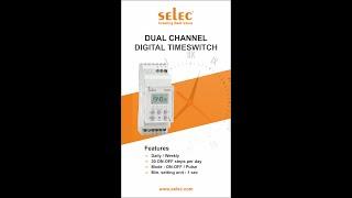 Selec Dual Channel Digital Time Switch TS2M1-2 Features and Applications