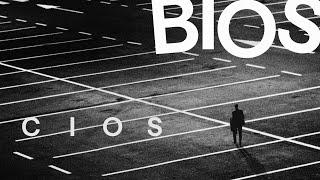 BIOS - Cios Official Video