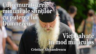 Cutremurătoarele minuni ale sfinților cu puterea lui Dumnezeu * Vieți salvate în mod miraculos