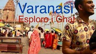 Finally in Varanasi Walking Tour  Travel Vlog India