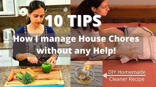 10 TIPS  How do I manage Household Chores without house help  Cook Clean Laundry Products I use