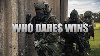 Military Motivation - Who Dares Wins