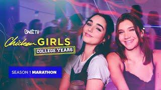 CHICKEN GIRLS COLLEGE YEARS  Season 1  Marathon