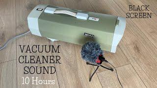 Vacuum cleaner sound for 10 hours  White Noise  Relax  Falling asleep