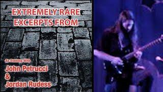 Extremely Rare Excerpts from An Evening with John Petrucci & Jordan Rudess