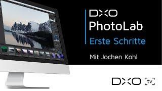 Erste Schritte mit DxO PhotoLab