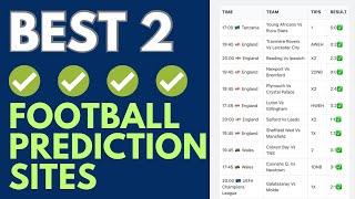 2 Best Football Predictions Site For 20232024 League Season - Football Predictions Today