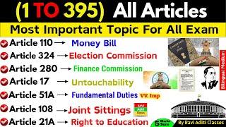 Important articles of indian constitution Tricks  Articles 1 To 395 MCQ  Polity Articles SSC CGL