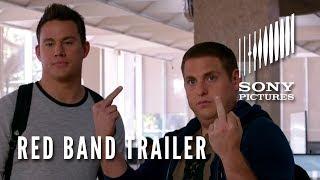 22 Jump Street - Official Red Band Trailer