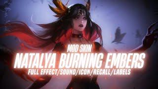 MOD SKIN NATALYA BURNING EMBERS FULL EFFECTS S1 2024