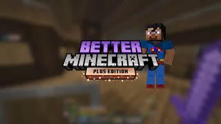 Better Minecraft PLUS - Episode 15 Modded Minecraft