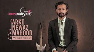 Daekhopedia Stories Episode 97  Arko Newaz Mahmood  Method Melody