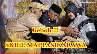 HEBOH DI KAMAR LIAT SKILL MAPPASIKARAWA  AKAD NIKAH  IJAB QABUL  WEDDING BUGIS