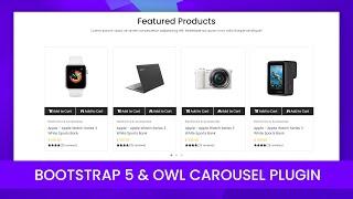 How To Make Product Slider Using Bootstrap 5 & Owl Carousel  Slider in Easy Steps