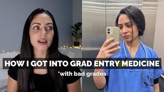 How I Got Into Graduate Entry Medicine UK *with bad grades