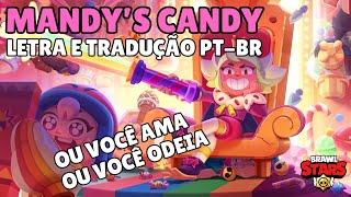 MANDYS CANDY - Letra e Tradução PT-BR. Você ama ou odeia?