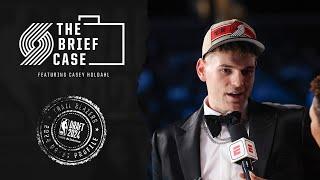 The Brief Case Episode 101 Picking Clingan Making Trades At The Draft  Portland Trail Blazers