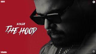 The Hood - NINJA Album Jukebox DeepJandu  Gags  GuriL  HappyRaikoti  Jhindi  JHind  Jang
